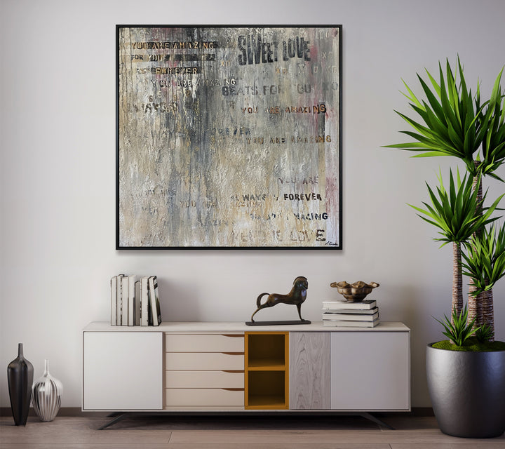 YOU ARE AMAZING FOREVER 32"x32"