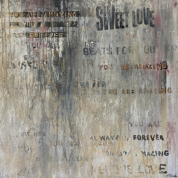 YOU ARE AMAZING FOREVER 32"x32"